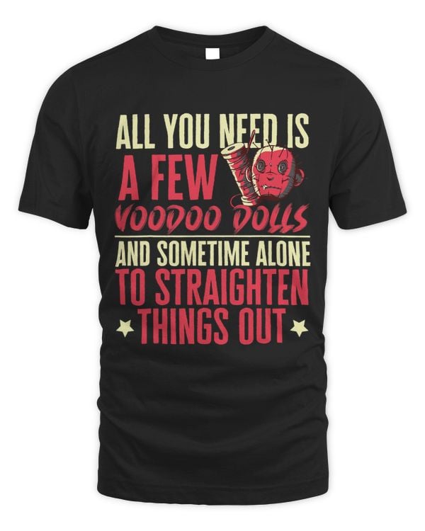 All You Need Is A Few Dolls Curse Witchcraft Black Magic Top