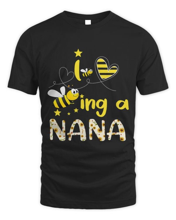 Bee Beekeeping I Love Being A Nana Sunflower Bee Mothers Day Beekeeper