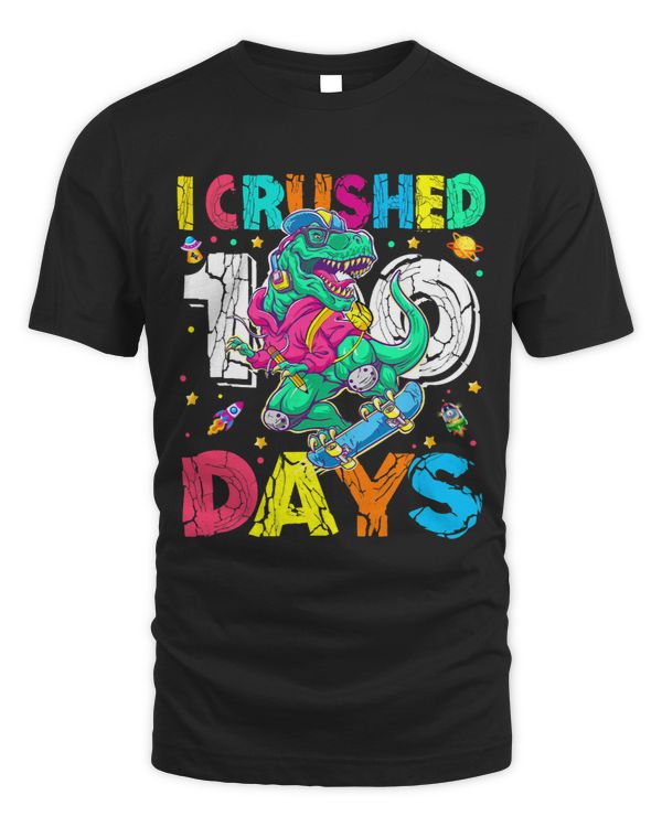 I Crushed 100 Days Of School T Rex Dinosaur Happy 100th Day
