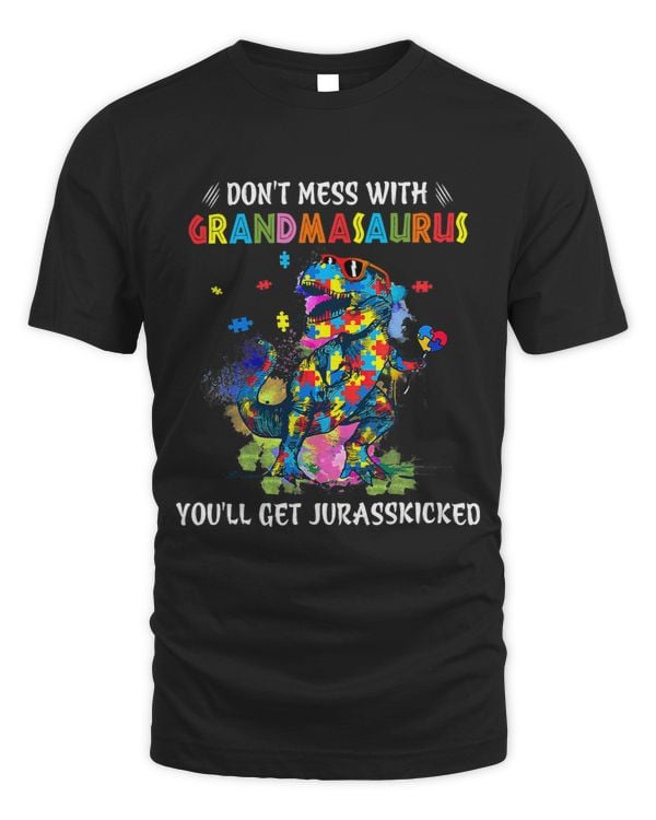 Dont Mess With Grandmasaurus Youll Get Jurasskicked Parody