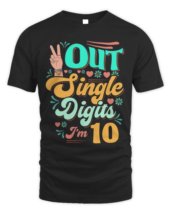 10th Birthday Peace Out Single Digits Im10 Years Old Groovy