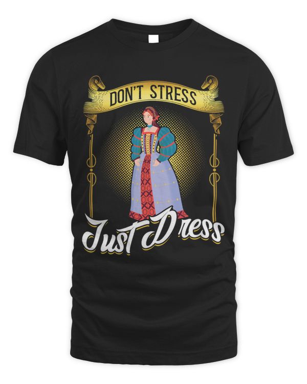 Dont Stress Just Dress Ren Faire