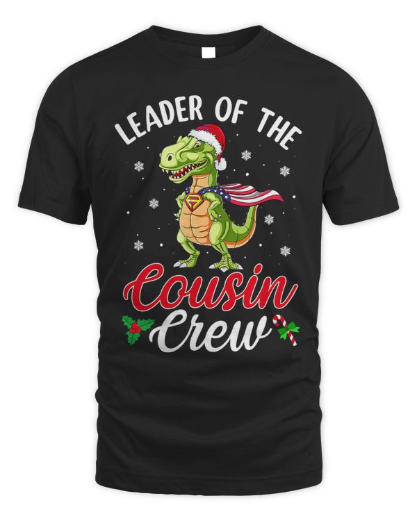 Cool Trex Leader Of The Cousin Crew Funny Christmas Family