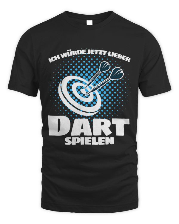 Dart saying Ich würde jetzt lieber Dart spielen Darts 2