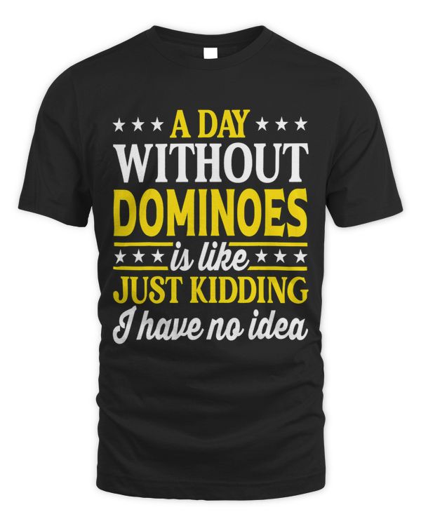 A Day Without Dominoes Funny Party Game Dominoes