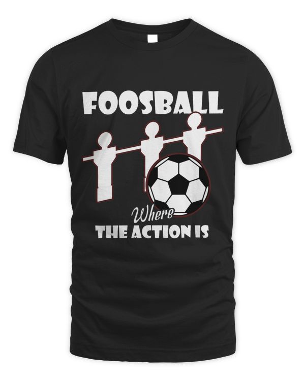 Foosball where the Action is