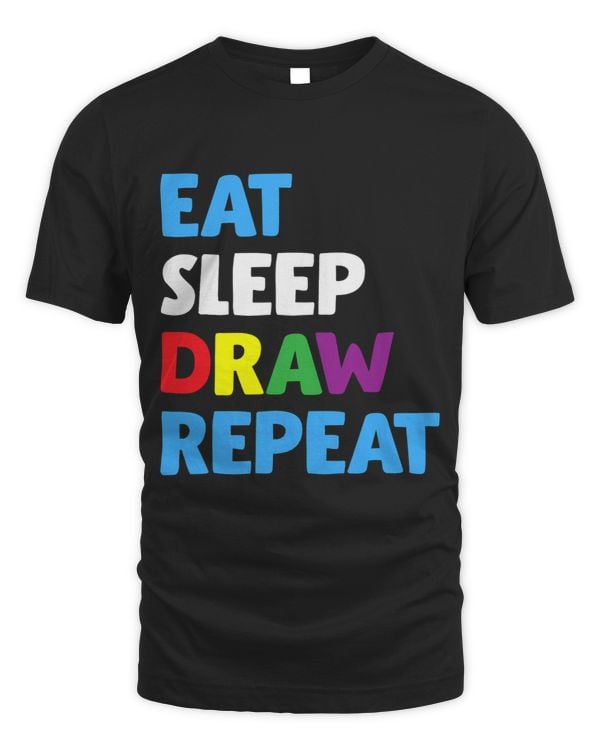 Artist Eat Sleep Draw Repeat Art Drawing Funny Draw Lover