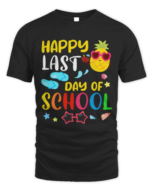 Happy Last Day Of School Teacher Student Summer Pineapple