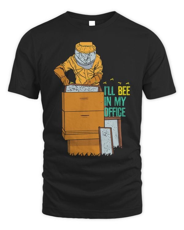 Bee Beekeeping Ill BEE In My Office 254 Beekeeper