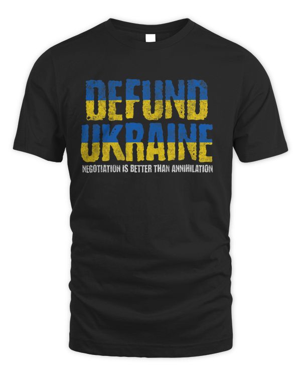 Defund Ukraine AntiWar Pro Peace Negotiation Ukraine