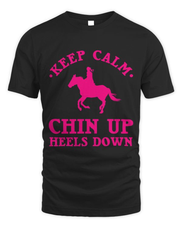 Funny Horseback Riding Gift Girls Cool Chin Up Heels Down