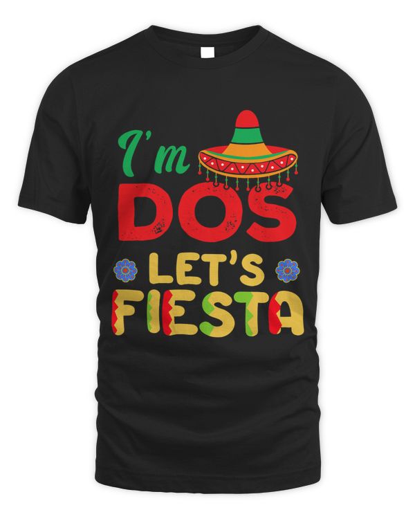 Lets Fiesta Im Mexican DOS Papacito Mamacita