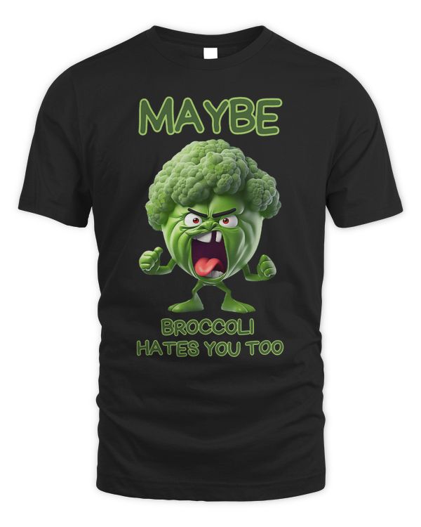 Maybe broccoli hates you too