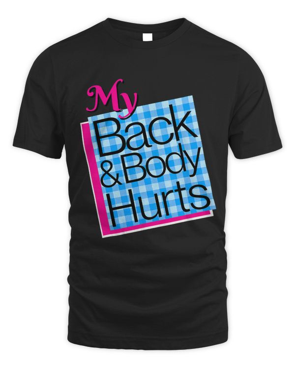 my back body hurts meme exercise workout ness