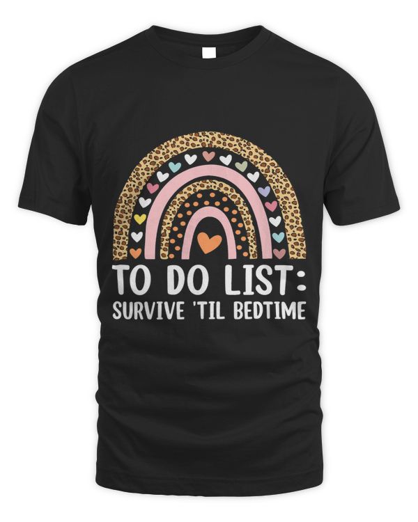 Survive til Bedtime Mom Motivational Quote Mother 1