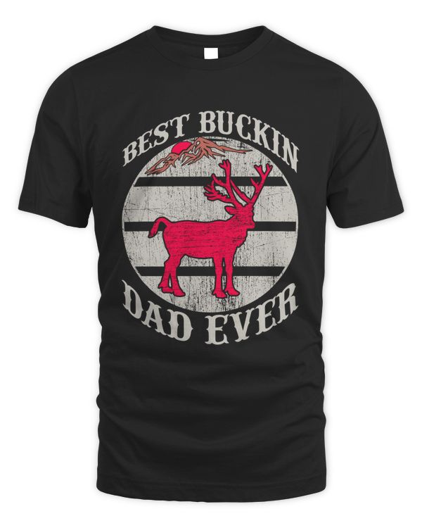 Best Buckin Dad Ever