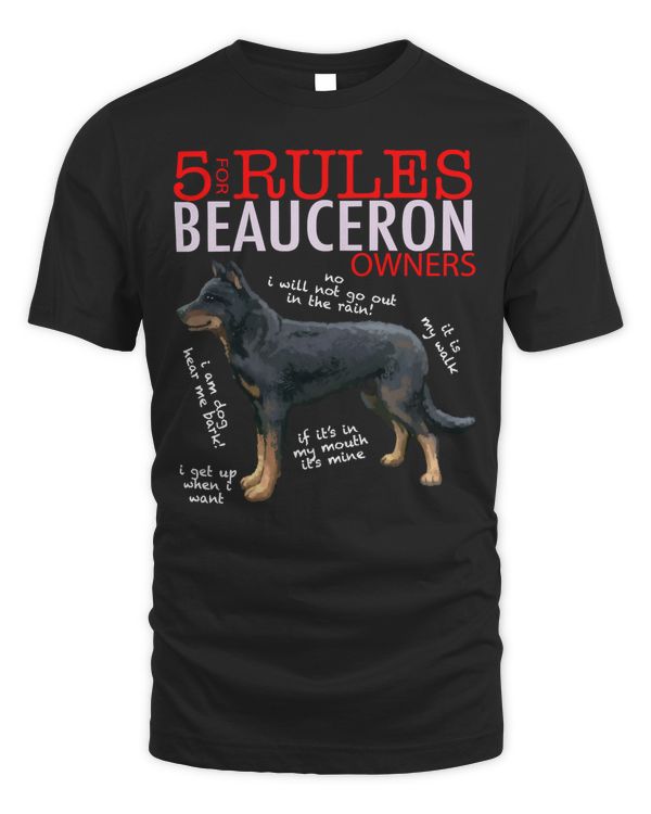 5 Rules for Beauceron Owners Long Sleeve Shirt T-Shirt