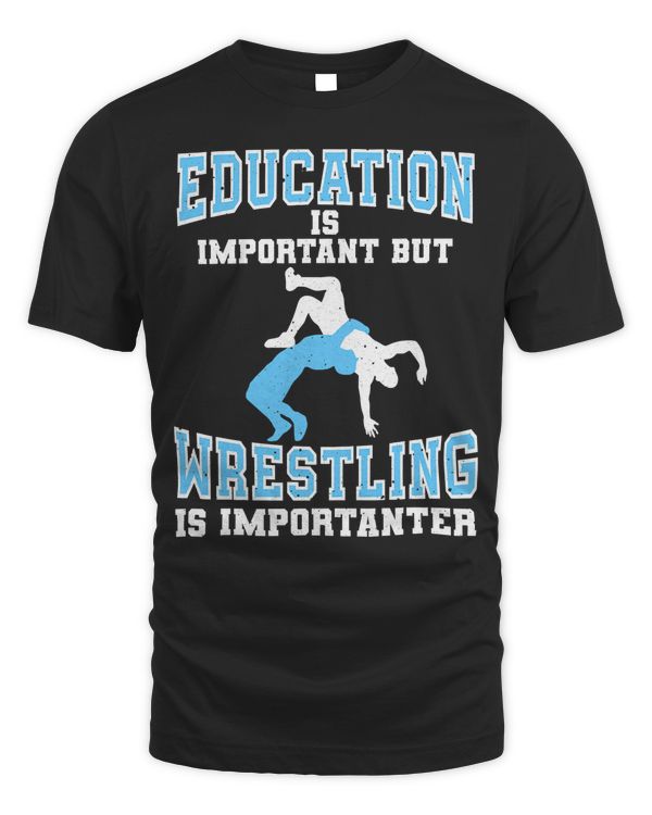 Funny Wrestling For Men Women Grappling Freestyle Wrestler T-Shirt