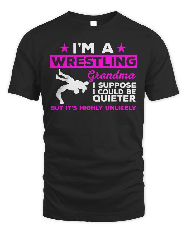 Funny Wrestling Grandma Long Sleeve Tshirt Could Be Quieter
