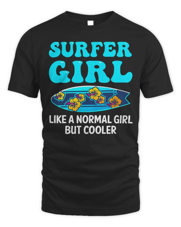 Funny Surfer Girl Design For Surfing Women Kids Surf Lovers T-Shirt