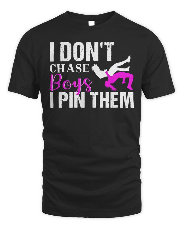 I Don't Chase Boys I Pin Them Hoodie  Wrestling Girls Gift