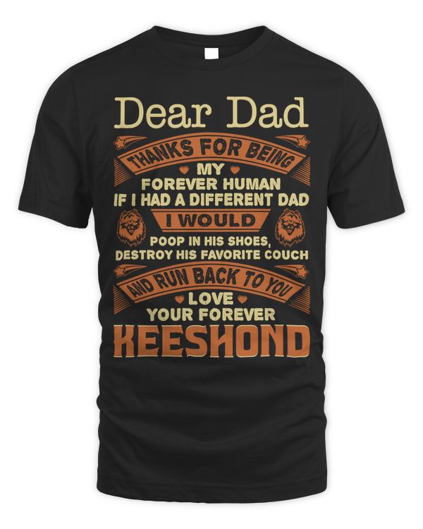 Dear Dad Love Your Forever Keeshond Gift Long Sleeve T-Shirt