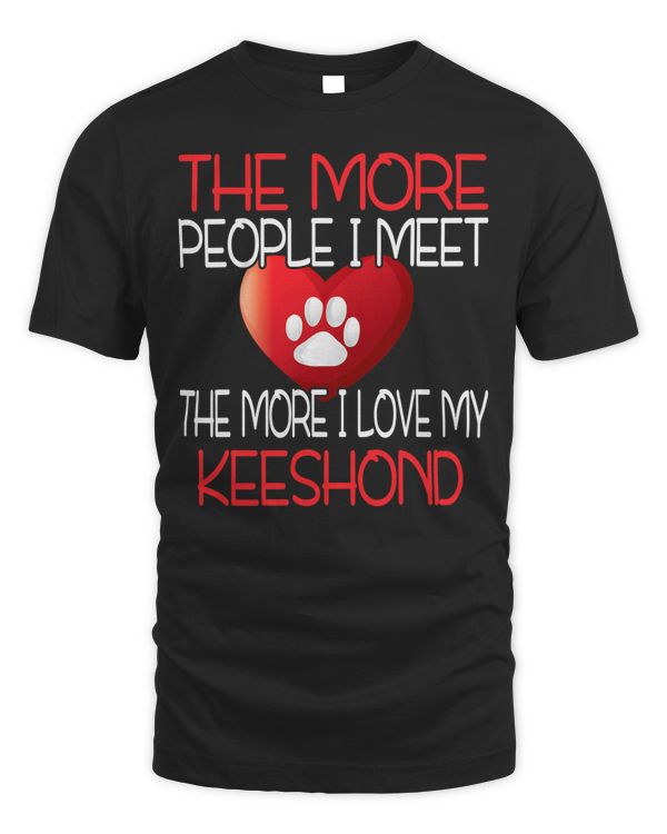 I Love My Keeshond Dog More Than People T-Shirt