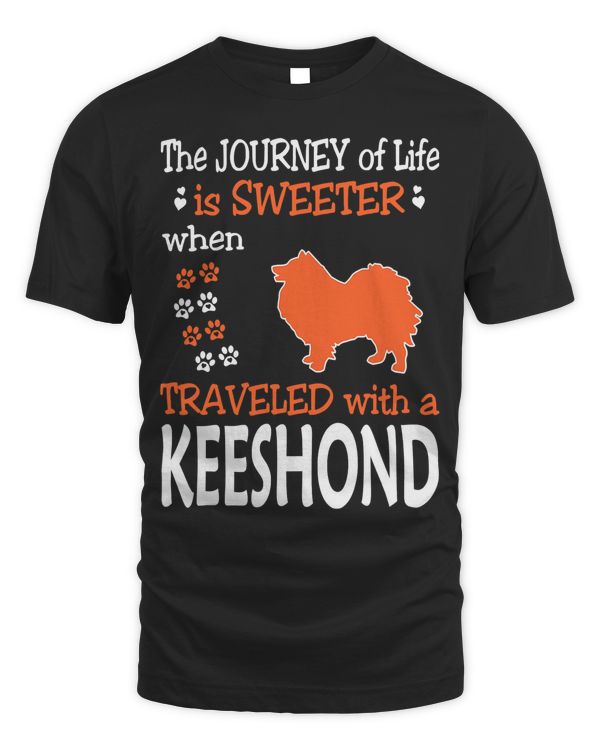 Journey Of Life Sweeter Traveled With Keeshond Gift Tshirt