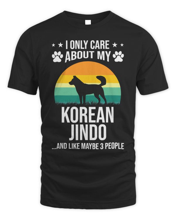 I Only Care About My Korean Jindo Dog Lover T-Shirt