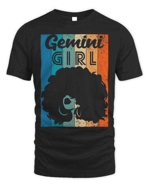 Born In May 21 to June 20 Birthday Gemini Girl Afro hair T-Shirt