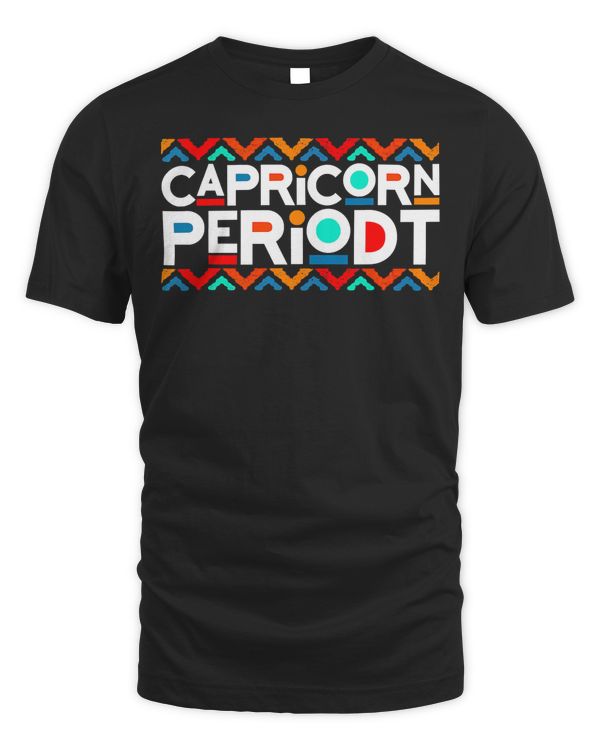 Capricorn Zodiac Shirt December 22 - January 19 Birthday T-Shirt