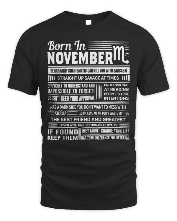 Born In November Scorpio Funny Birthday Gift Zip Hoodie