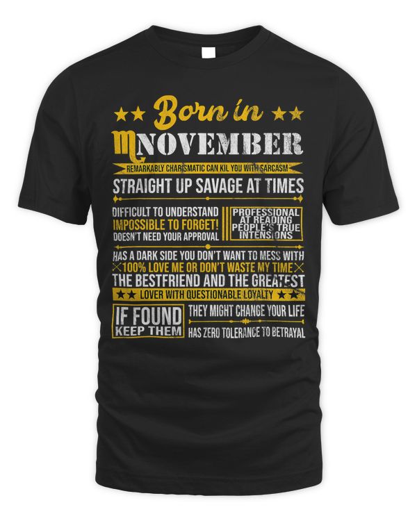 Born in November Scorpio Horoscope Birthday Gift T-Shirt