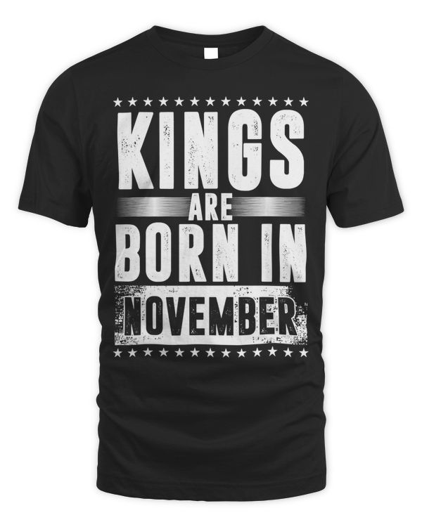 Kings Are Born In November Zodiac Sign Month Scorpio Gift T-Shirt