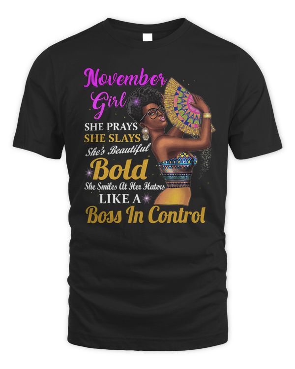 November Girl Scorpio Birthday Gift Melanin Afro Queen Women T-Shirt Copy