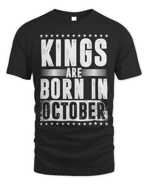 Kings Are Born In October Zodiac Sign Libra Scorpio Gift T-Shirt