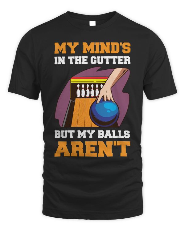 My Minds In The Gutter Funny Bowling Gift Classic T-Shirt