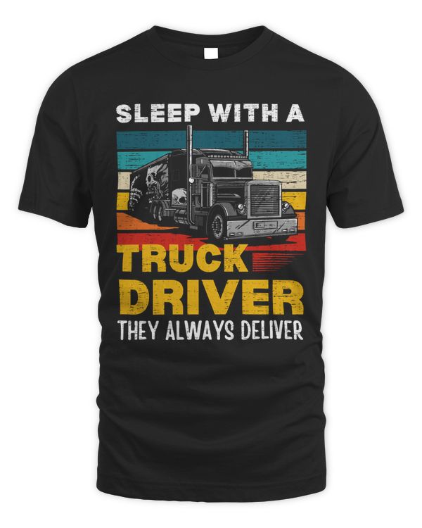 Sleep With A Truck Driver Retro Vintage Trucker Big Rig Truck Driver Wife Gift Classic T-Shirt