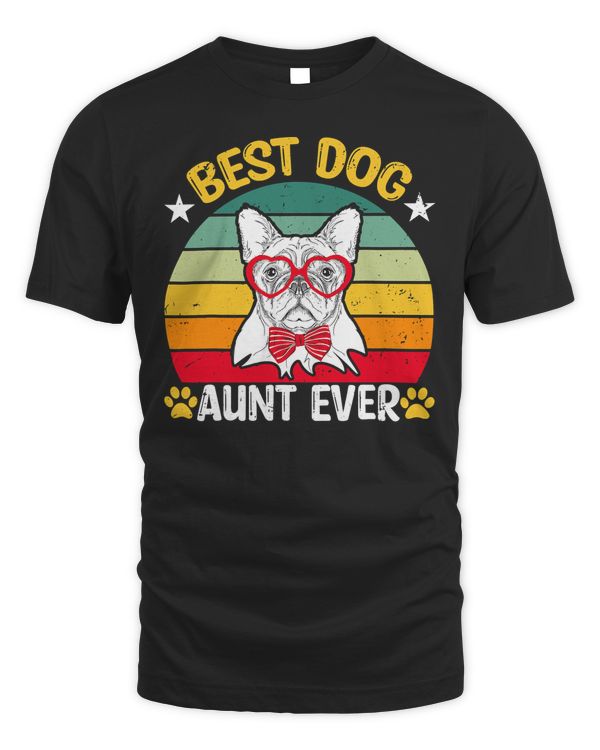 Vintage Best Dog Aunt Ever Mothers Day For Dog Aunt T-Shirt