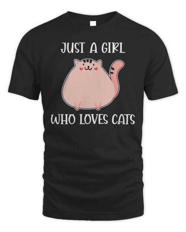 New cat quote just a girl who loves cats cute cat t-shirt