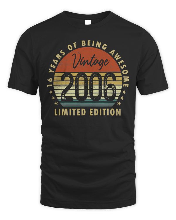 16 Year Old Gifts Vintage 2006 Limited Edition 16th Birthday