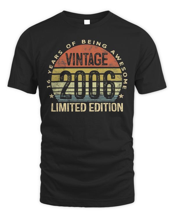16 Year Old Gifts Vintage 2006 Limited Edition 16th Birthday