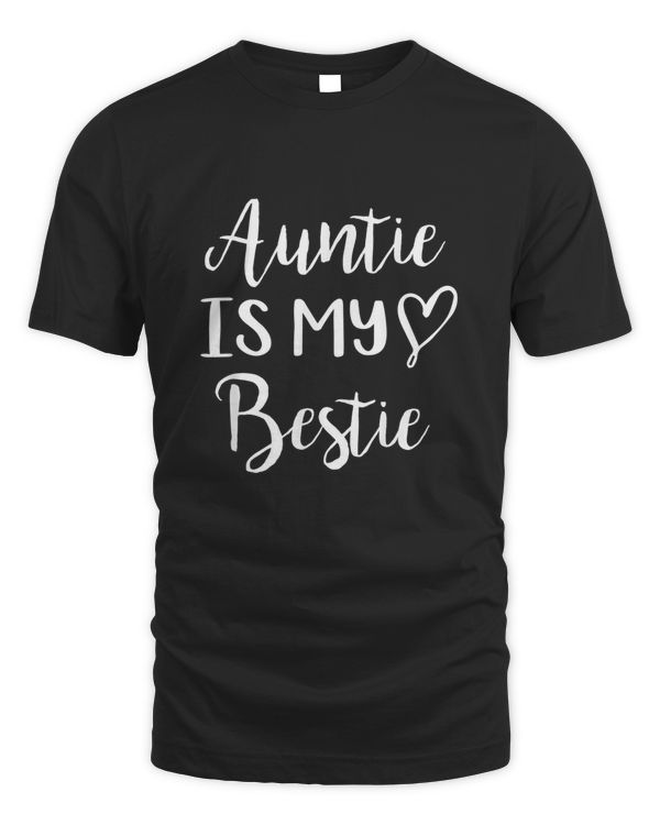 Auntie Is My Bestie
