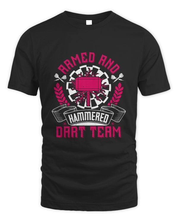 Armed and Hammered dart team T-Shirt