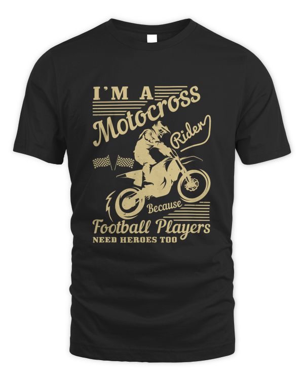 I’m a motocross rider because football players need heroes too-01