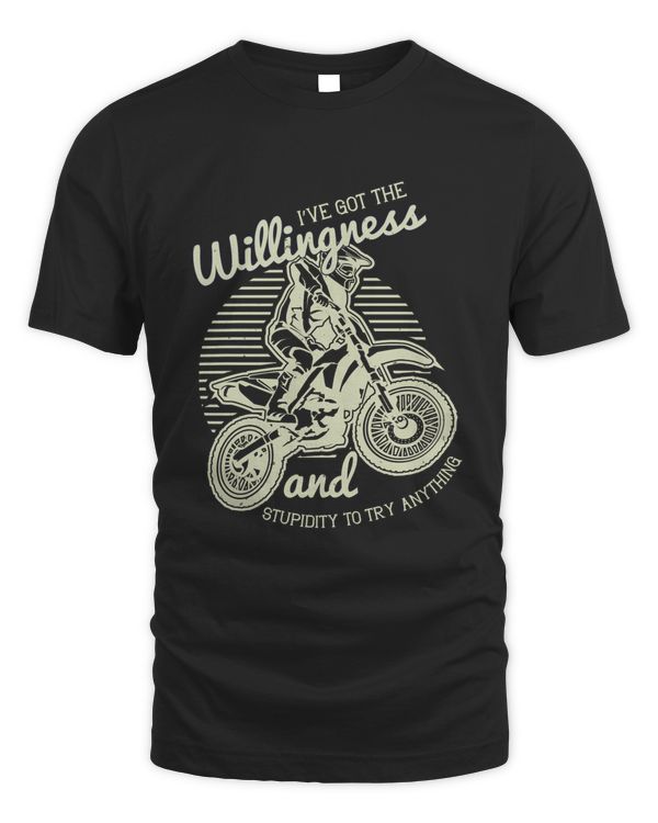 I’ve got the willingness and stupidity to try anything-01