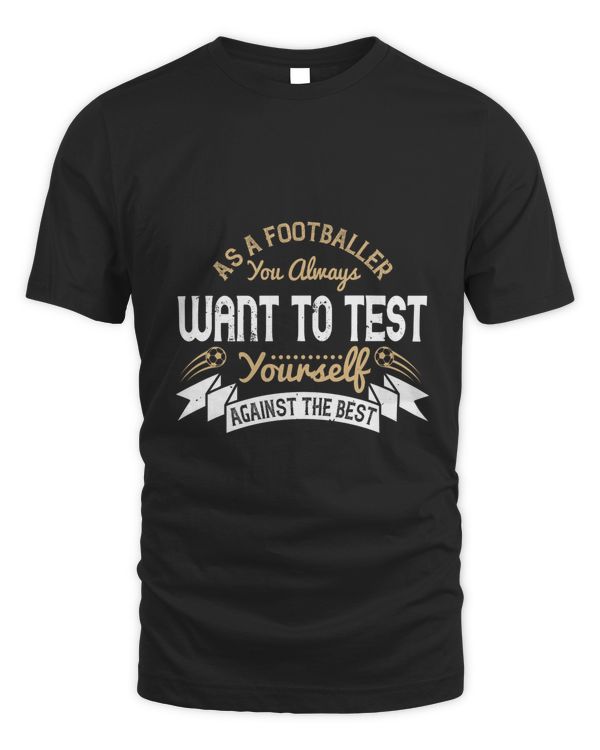 As a footballer, you always want to test yourself against the best-01