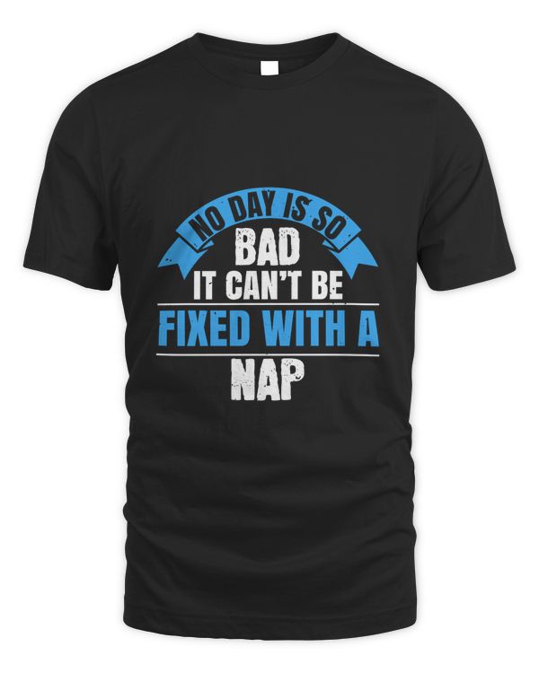 No day is so bad it can’t be fixed with a nap-01