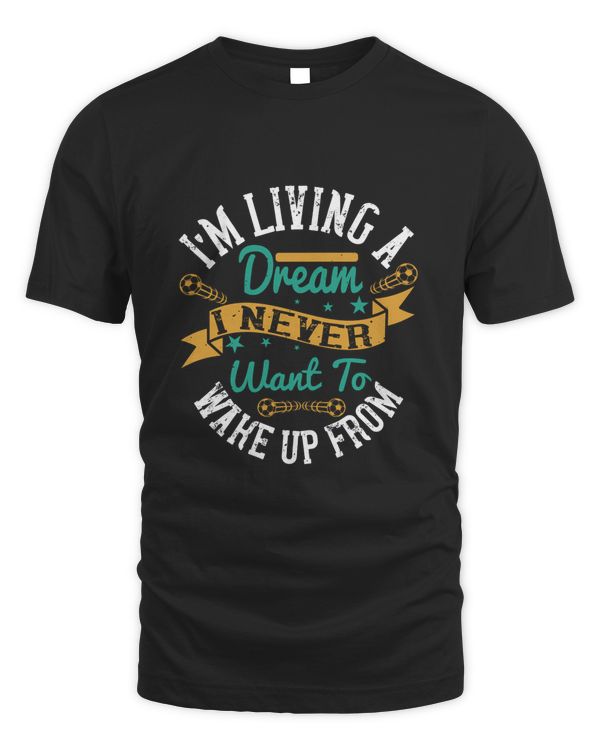 I’m living a dream I never want to wake up from-01