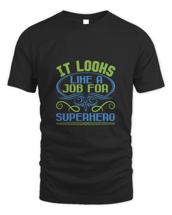 IT LOOKS LIKE A JOB FOR SUPERHEROO-01